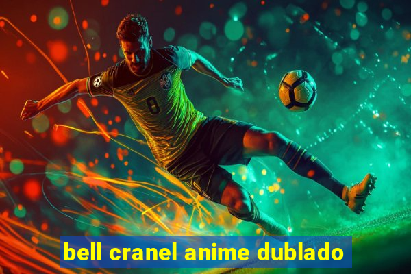 bell cranel anime dublado